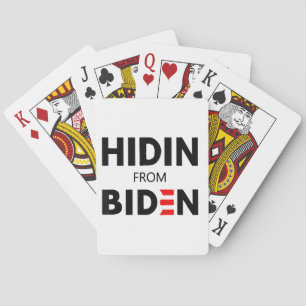 HIDEN FROM BIDEN funny meme political Joe Campaign Playing Cards