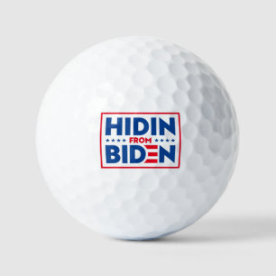 Hiding form Biden, funny anti Biden  Golf Balls
