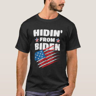 Hiding from Biden shirt USA Flag Trump 2020 Anti J