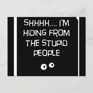 HidingfromStupid Postcard
