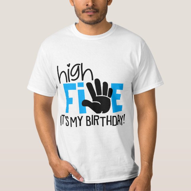 High 5 It Is My Birthday 5th Birthday Party Celebr T-Shirt (Front)