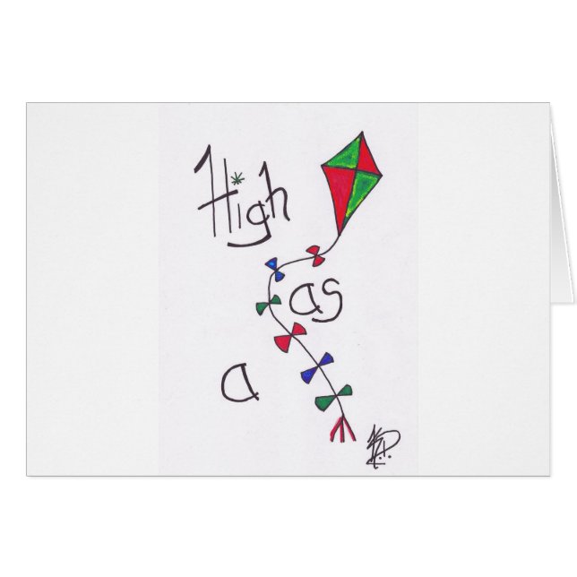 High as a kite (Front Horizontal)