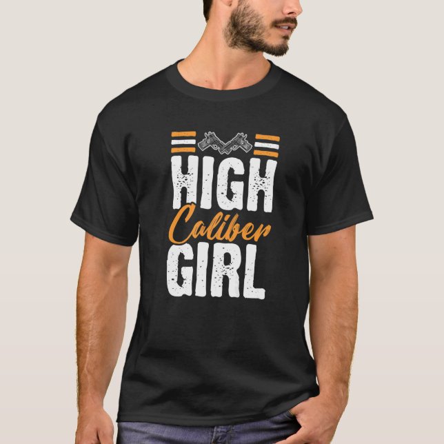 High Calibre Girl Women's Gun  2nd Amendment Patri T-Shirt (Front)