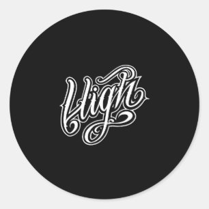 High - classic round sticker