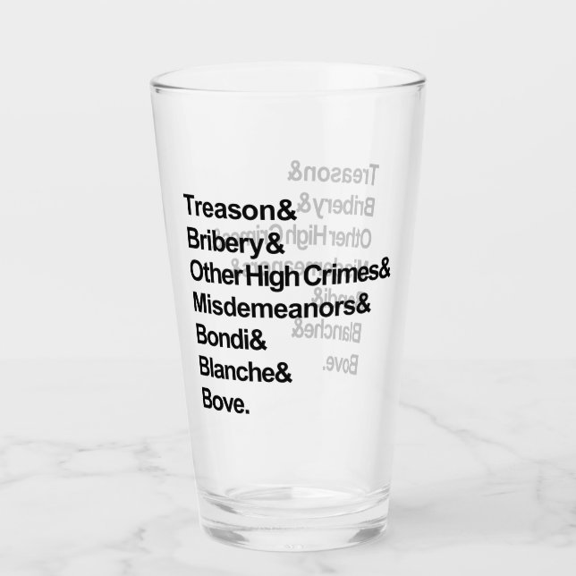 High Crimes & Misdemeanors - Impeach Bondi Blanche Glass (Front)
