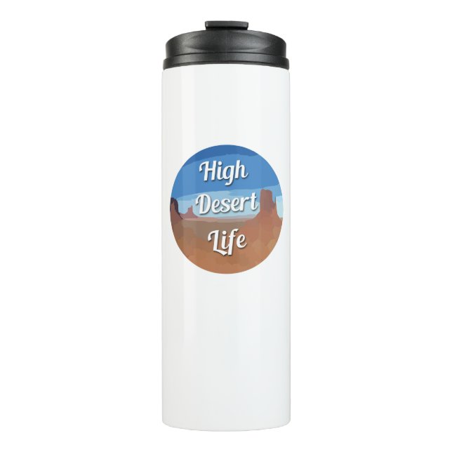 High Desert Life Thermal Tumbler (Front)