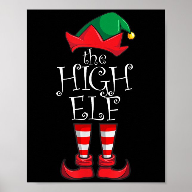 High Elf Matching Family Christmas Party Pajama Hi Poster (Front)
