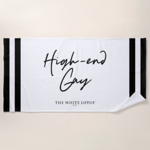 High-End Gay - The White Lotus Beach Towel
