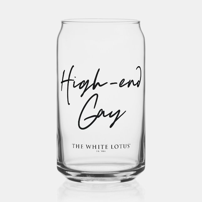High-End Gay - The White Lotus Can Glass (Front)