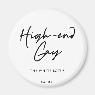 High-End Gay - The White Lotus Magnet