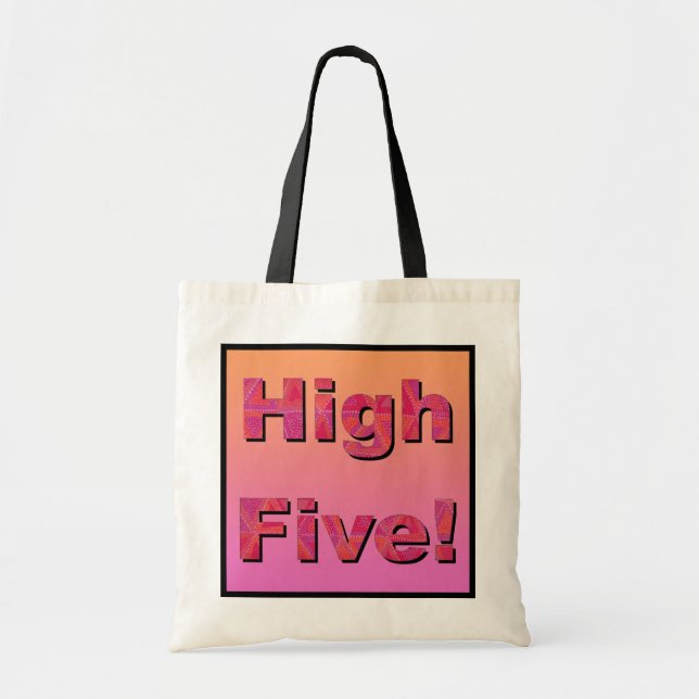 High Five! Tote Bag (Front)