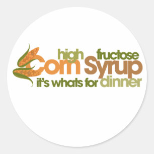High Fructose Corn Syrup Classic Round Sticker