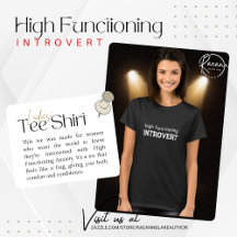 High Functioning Introvert T-Shirt