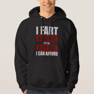 High Gas Prices Political Sarcastic Humour Joke Oi Hoodie