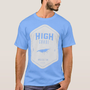 High Grade Shrimp T-Shirt