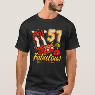 High Heels Floral 51 And Fabulous 51Th Birthday Wo T-Shirt