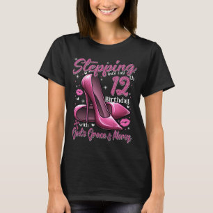 High Heels Stepping Into My 12th Birthday 12 and F T-Shirt