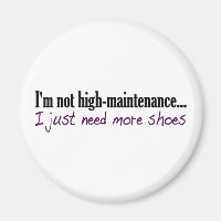 High Maintenance Shoes