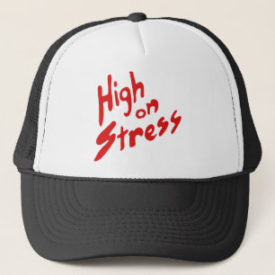 HIGH ON STRESS TRUCKER HAT