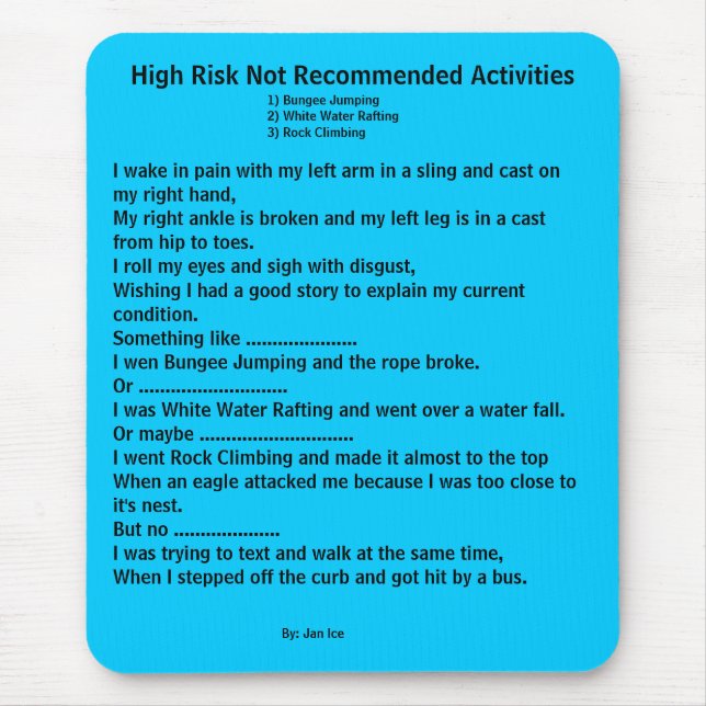 High Risk Not Recommended Activities Mouse Mat (Front)