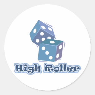 High Roller - Dice Games Classic Round Sticker