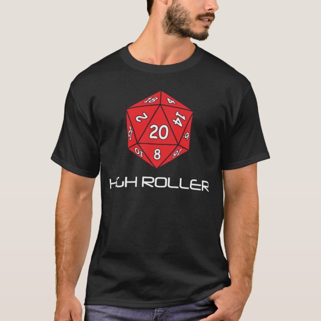 High Roller T-Shirt (Front)