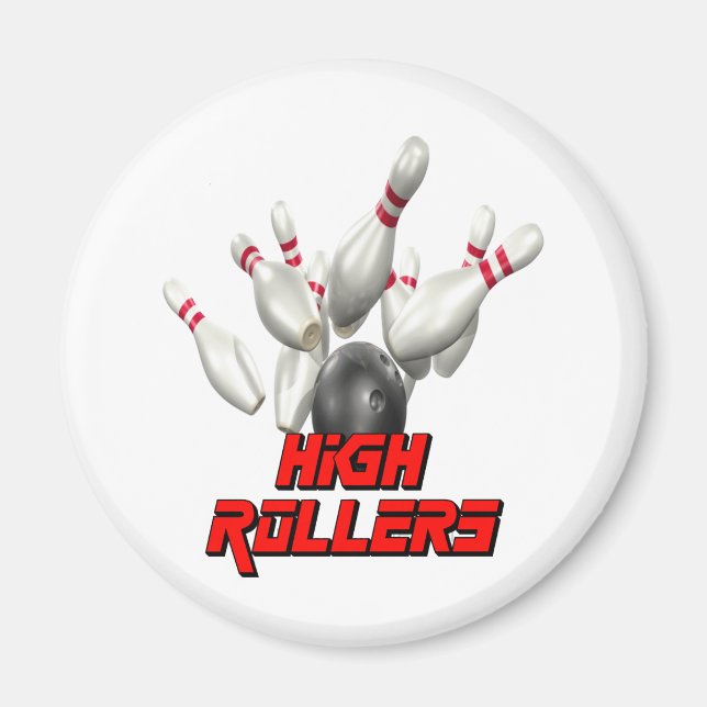 High Rollers Bowling Magnet (Front)