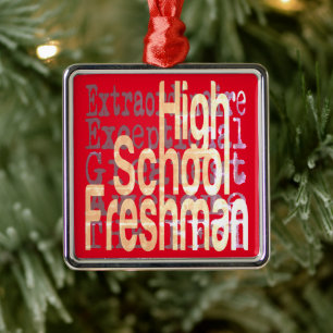High School Freshman Extraordinaire Metal Tree Decoration