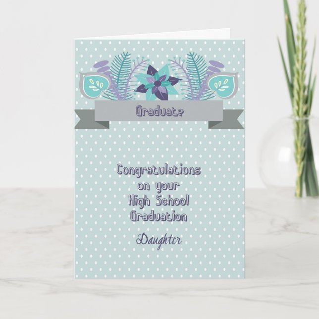 High School Graduation Card for Daughter (Front)