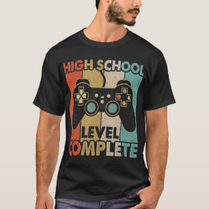 High School Graduation Level Complete Video Games T-Shirt