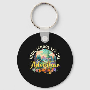 High School Let The Adventure Begin Back To School Key Ring
