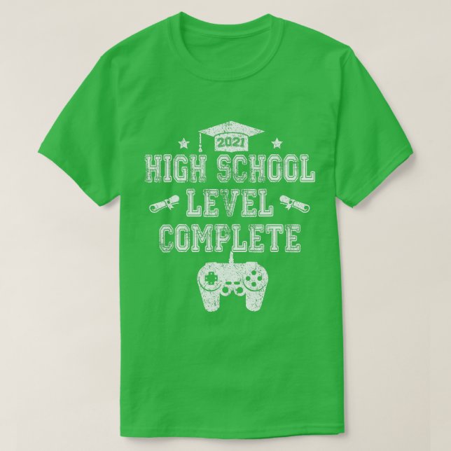 High School Level Complete Class Of 2022 Graduatio T-Shirt (Design Front)