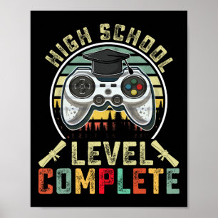 High School Level Complete Gamer School Graduation Poster