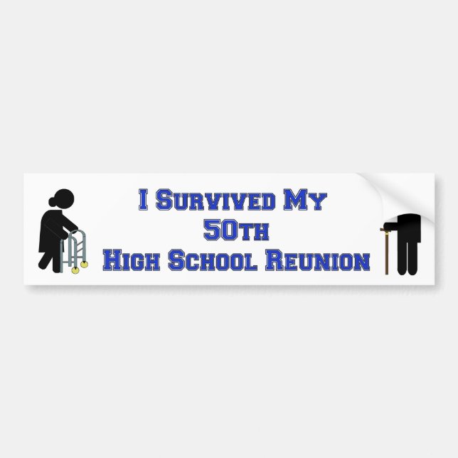 High School Reunion Bumper Sticker (Front)