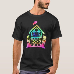 High School Rockstar Tie Dye Rainbow Back To Schoo T-Shirt