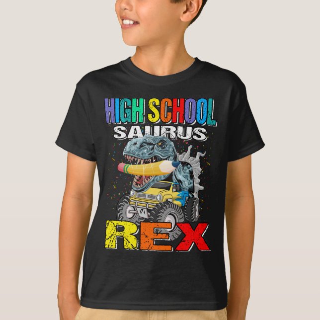 High School Saurus Rex Dinosaur High School  T-Shirt (Front)
