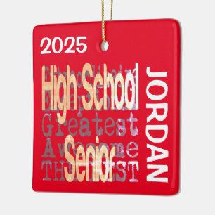 High School Senior Extraordinaire CUSTOM Ceramic Ornament