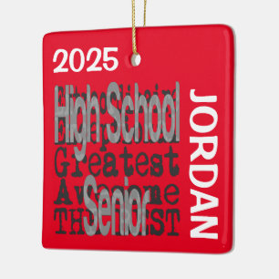 High School Senior Extraordinaire CUSTOM Ceramic Ornament