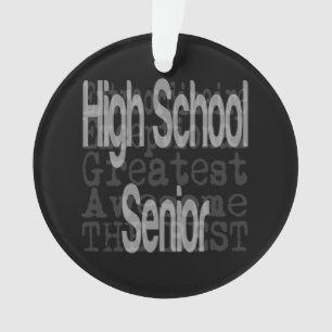 High School Senior Extraordinaire Ornament