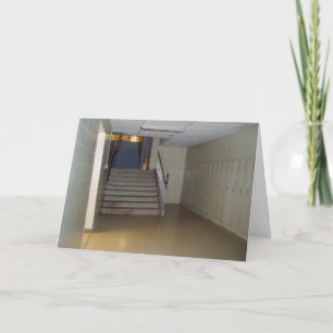 "HIGH SCHOOL Stairway" Get Well Card