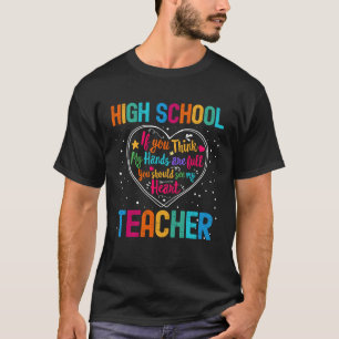 High School Teacher Appreciation Week Back to Scho T-Shirt