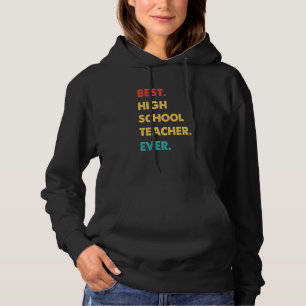High School Teacher Retro Best High School Teacher Hoodie