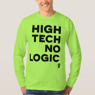 HIGH TECH NO LOGIC T-Shirt