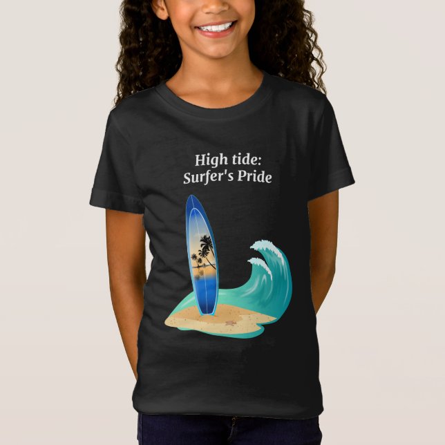 "High Tide: Surfer's Pride" adventure ocean beach  T-Shirt (Front)