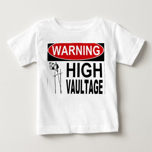 High Vaultage Baby T-Shirt (Front)