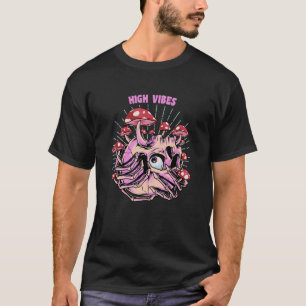 High Vibes Psychedelic Mushroom Trippy Hippie Mush T-Shirt