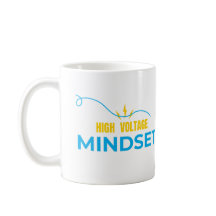 High Voltage Mindset Mug-Energy Motivation Design
