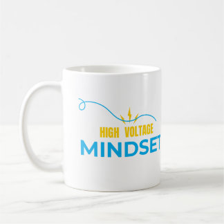 High Voltage Mindset Mug-Energy Motivation Design Coffee Mug