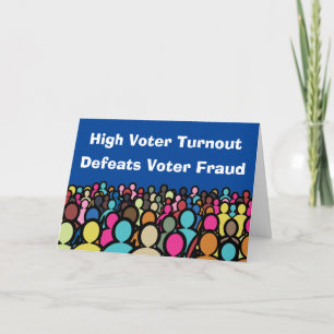 High Voter Turnout Defeats Voter Fraud 2026 Card