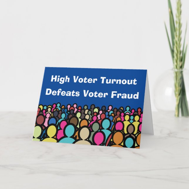 High Voter Turnout Defeats Voter Fraud 2026 Card (Front)